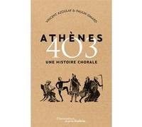Athènes 403 Paulin Ismard (Auteur), Vincent Azoulay (Auteur)