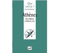 Athènes des origines à 338 av. J.-C. Christian Bonnet (Auteur)