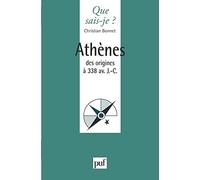 Athènes des origines à 338Av. J.-C.