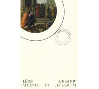 Athènes et Jérusalem - Léon Chestov - Bruit Du Temps - broché - Essai