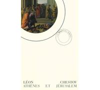 Athènes Et Jérusalem - Un Essai De Philosophie Religieuse