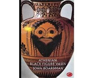 Athenian Black Figure Vases, World of Art Series John Boardman (Auteur)