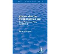 Athens after the Peloponnesian War Routledge Revivals - Barry Strauss - Taylor amp Francis Ltd - Livre en Anglais - Paperback Barry StraussBarry Strauss (Auteur)