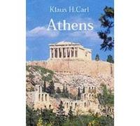Athens Klaus H. Carl (Auteur)