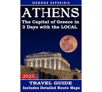 Athens Travel Guide: The Most Exciting Places According to Local Citizens