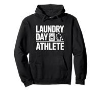 Athlete du Jour De Lessive Laundry Day Athlete Humour Sweat à Capuche