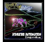 Athletic Automaton - 5 Days in Africa