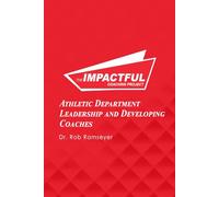 Athletic Department Leadership and Developing Coaches