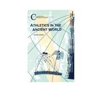 Athletics In The Ancient World