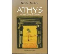 Athys - Le sacrifice d'amour