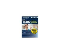 Ati Teas 7th Edition 2023-2024 Study Guide