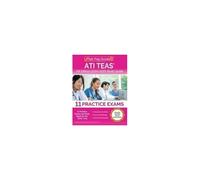 Ati Teas 7th Edition 2024-2025 Study Guide