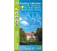Atk25-N12 Garching B.München (Amtliche Topographische Karte 1:25000)