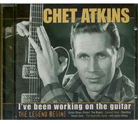 Atkins, Chet - I've Been Working Guitar: The Legend Begins