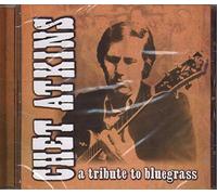 Atkins, Chet - Tribute to Bluegrass