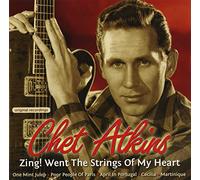 ATKINS,CHET - Zing Went The Strings Of My Heart