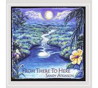 Atkinson, Sandy - from There to Here