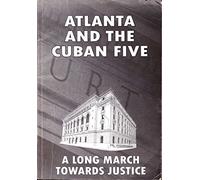 atlanta and the cuban five