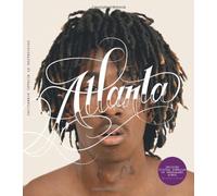 Atlanta: Hip-Hop and the South