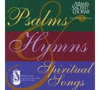 Atlanta Sacred Chorale - Psalmshymns& Spiritual Songs