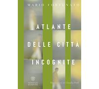 Atlante delle città incognite