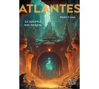 Atlantes Le souffle des forges - Hélène Gloria - Locus Solus Junior - broché - Roman adolescent