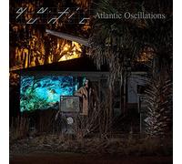 Atlantic Oscillations by Quantic [CD] NEUF