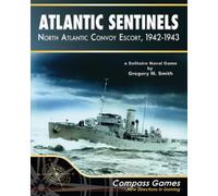 Atlantic Sentinels: North Atlantic Convoy Escort, 1942-43