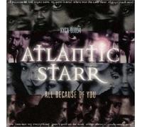 Atlantic Starr - All Because of You 1997 (Japon)