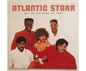 ATLANTIC STARR - All in The Name of Love (1987) [Import]