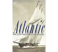 Atlantic: The Last Great Race of Princes