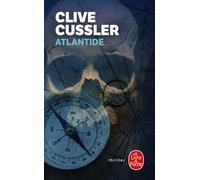 Atlantide - Clive Cussler - Lgf - Poche - Roman