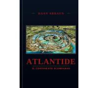 ATLANTIDE: IL CONTINENTE PERDUTO