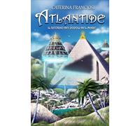 Atlantide: Il ritorno dei Popoli del Mare