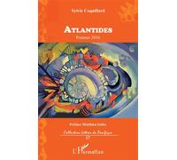 Atlantides Poèmes 2016 - Sylvie Coquillard - L'harmattan - broché - Poésie