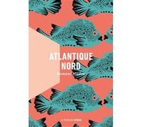 Atlantique Nord Romane Bladou (Auteur)