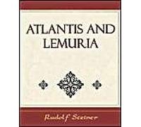 Atlantis And Lemuria - 1911
