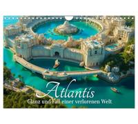 Atlantis - Glanz und Fall einer verlorenen Welt (Wandkalender 2027 DIN A4 quer), CALVENDO Monatskalender: Der Aufstieg und Fall von Atlantis in zwölf eindrucksvollen Bildern.