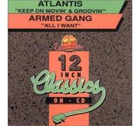Atlantis - Keep on Movin'./All I Want