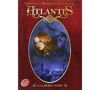 Atlantis - Tome 2 - La reine noire