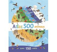 Atlas 500 animaux Avec 150 volets - Christine Baillet - Piccolia - cartonné - Document jeunesse
