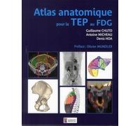 ATLAS ANATOMIQUE POUR LA TEP AU FDG