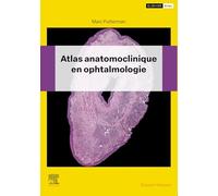Atlas anatomoclinique en ophtalmologie