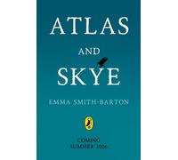 Atlas and Skye A beautiful story about the power of friendship, memory and love - Emma Smith-Barton - Puffin - ebook (ePub) - Livre