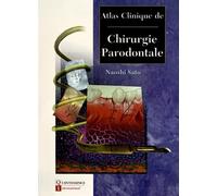 Atlas clinique de chirurgie parodontale