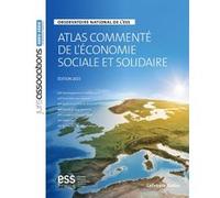 Atlas commenté de l'économie sociale et solidaire. Observatoire national de l'ESS. 5e éd. - Observatoire national de l'ESS - CNCRESS Ess France (Auteur), CNCRES (Auteur), François Rousseau (Auteur), R