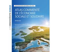 Atlas commenté de l'économie sociale et solidaire. Observatoire national de l'ESS. 5e éd. - Observatoire national de l'ESS - CNCRESS