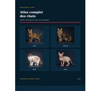 Atlas complet des chats