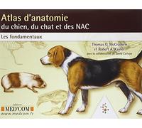 ATLAS D'ANATOMIE DU CHIEN DU CHAT ET DES NAC LES FONDAMENTAUX (0000)