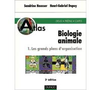 Atlas de biologie animale, tome 1 : Les grands plans d'organisation